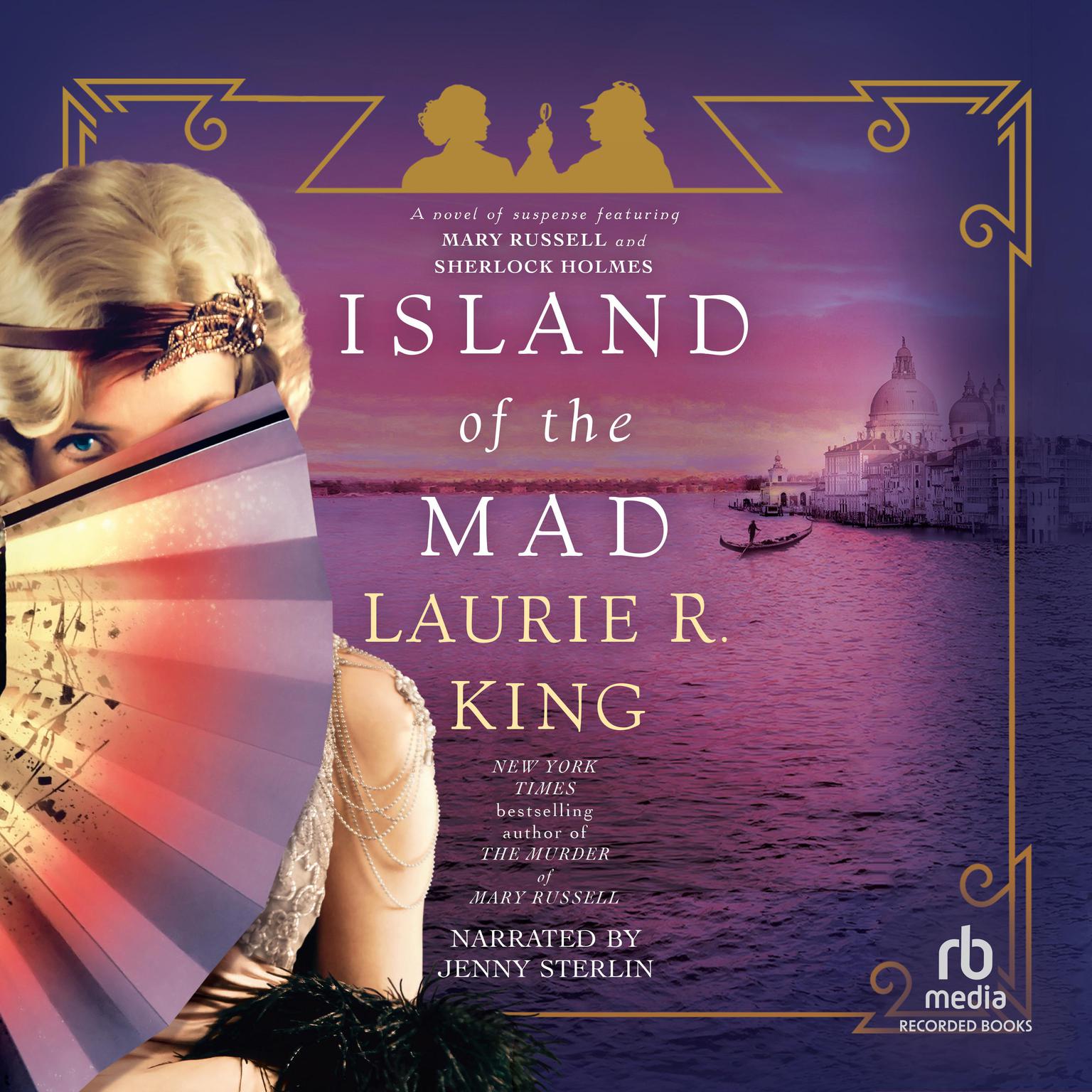 Island of the Mad Audiobook, by Laurie R. King