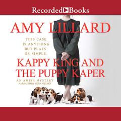 Kappy King and the Puppy Kaper Audiobook, by Amy Lillard