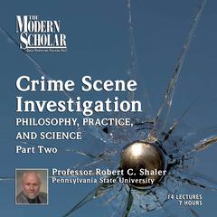Crime Scene Investigation PT.2: PT.2 Audiobook, by Robert C. Shaler