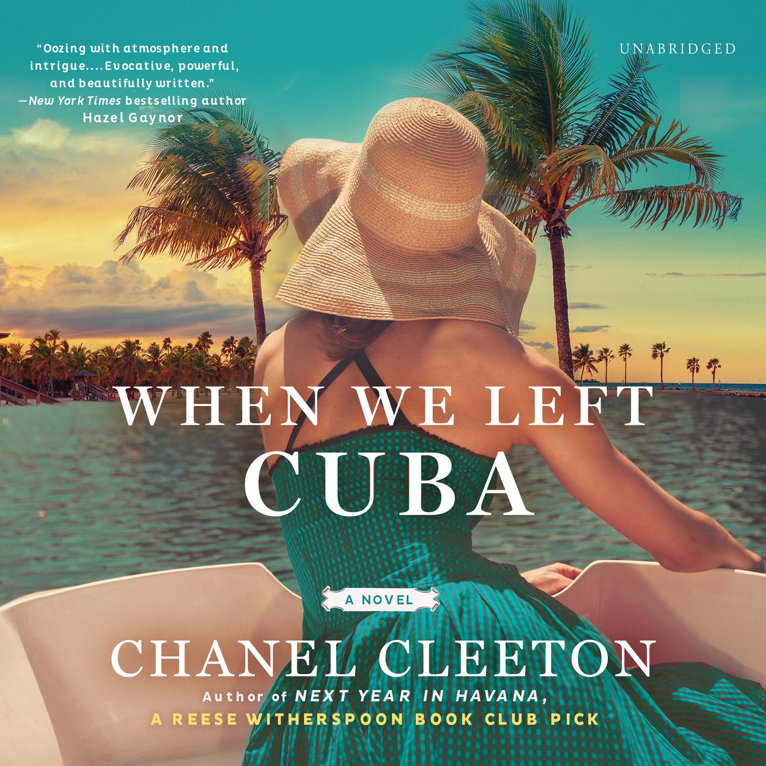 When We Left Cuba Audiobook, by Chanel Cleeton