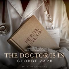 The Doctor is In Audiobook, by 