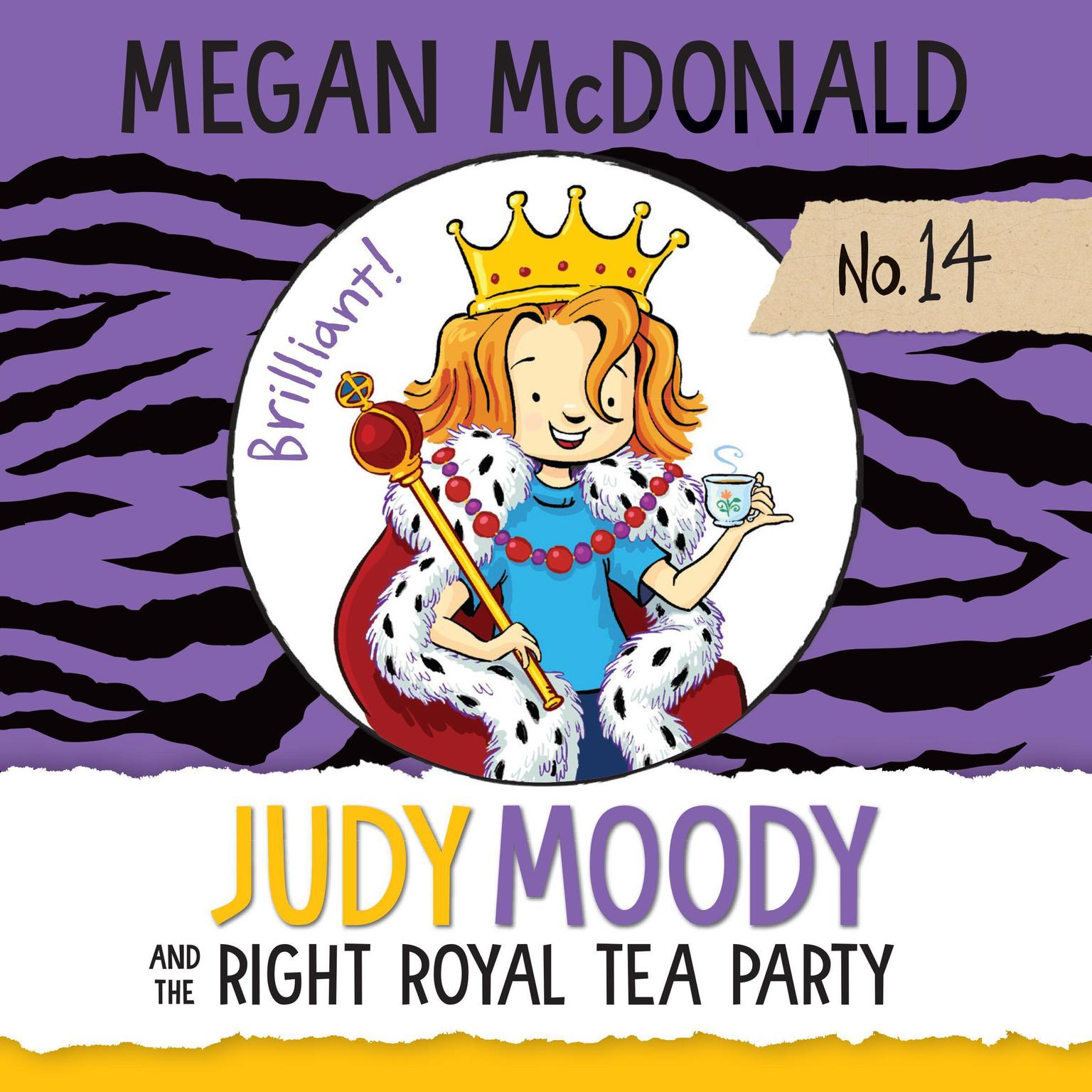 Judy Moody and the Right Royal Tea Party Audiobook, by Megan McDonald