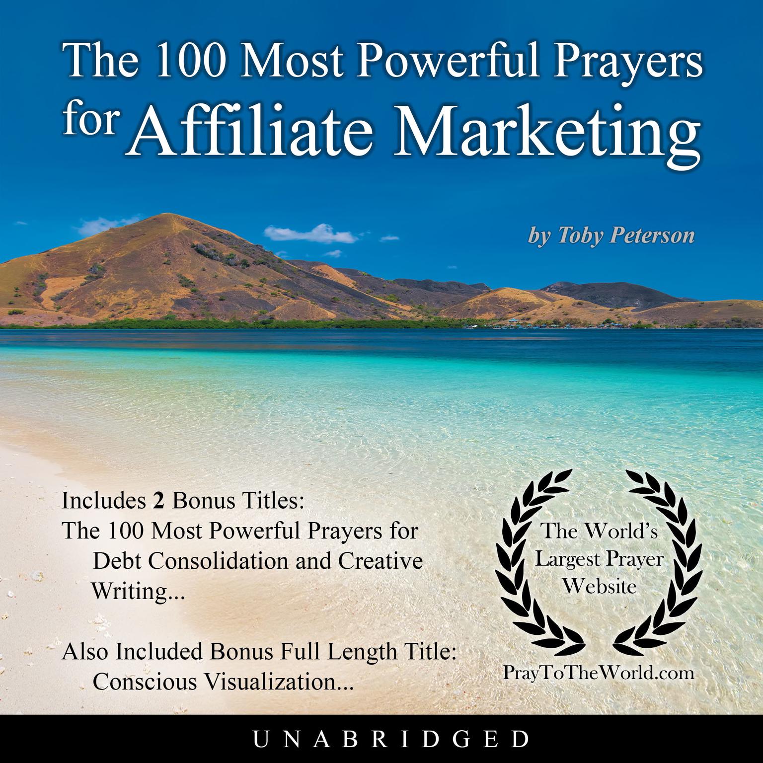 The 100 Most Powerful Prayers for Affiliate Marketing Audiobook, by Toby Peterson
