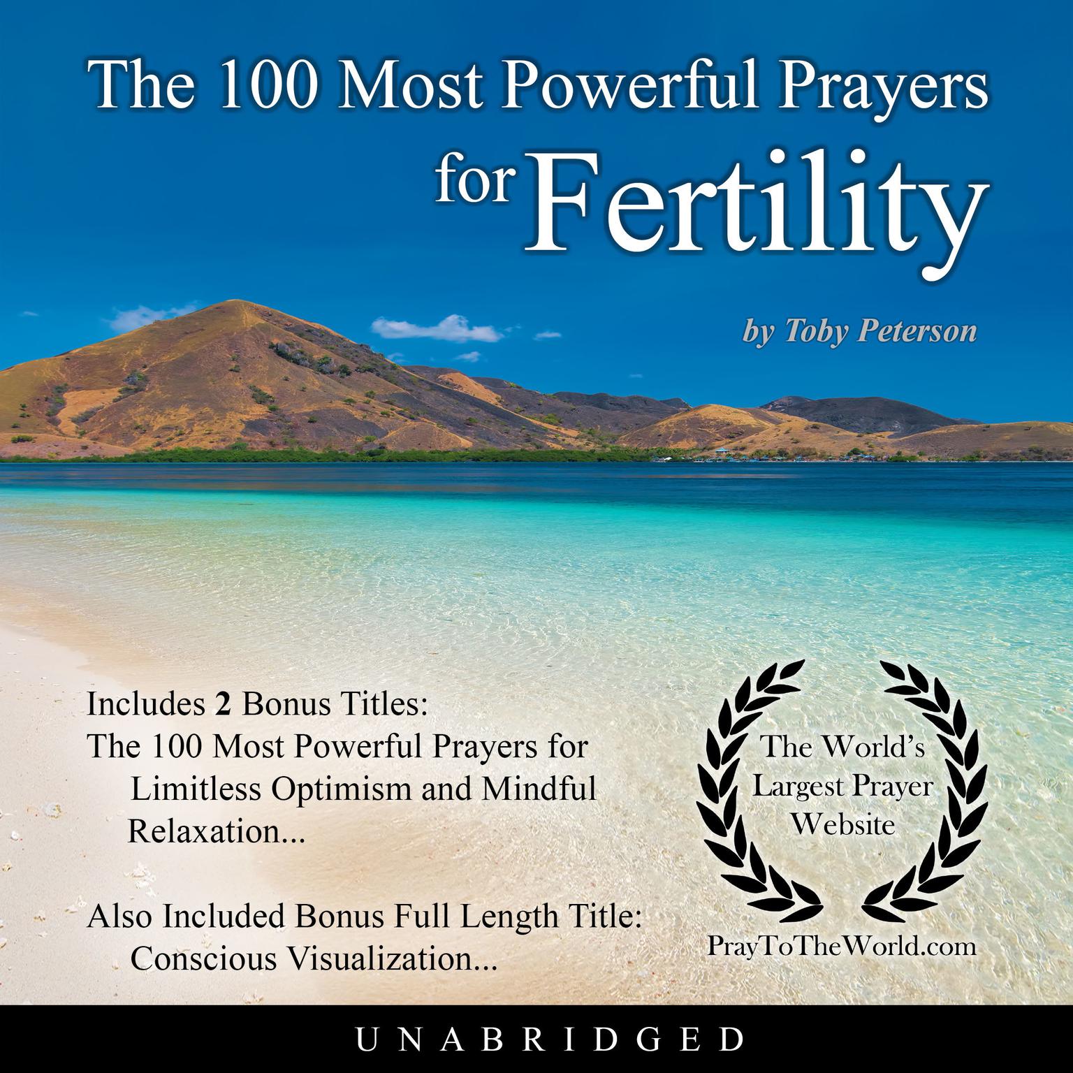 The 100 Most Powerful Prayers for Fertility Audiobook, by Toby Peterson