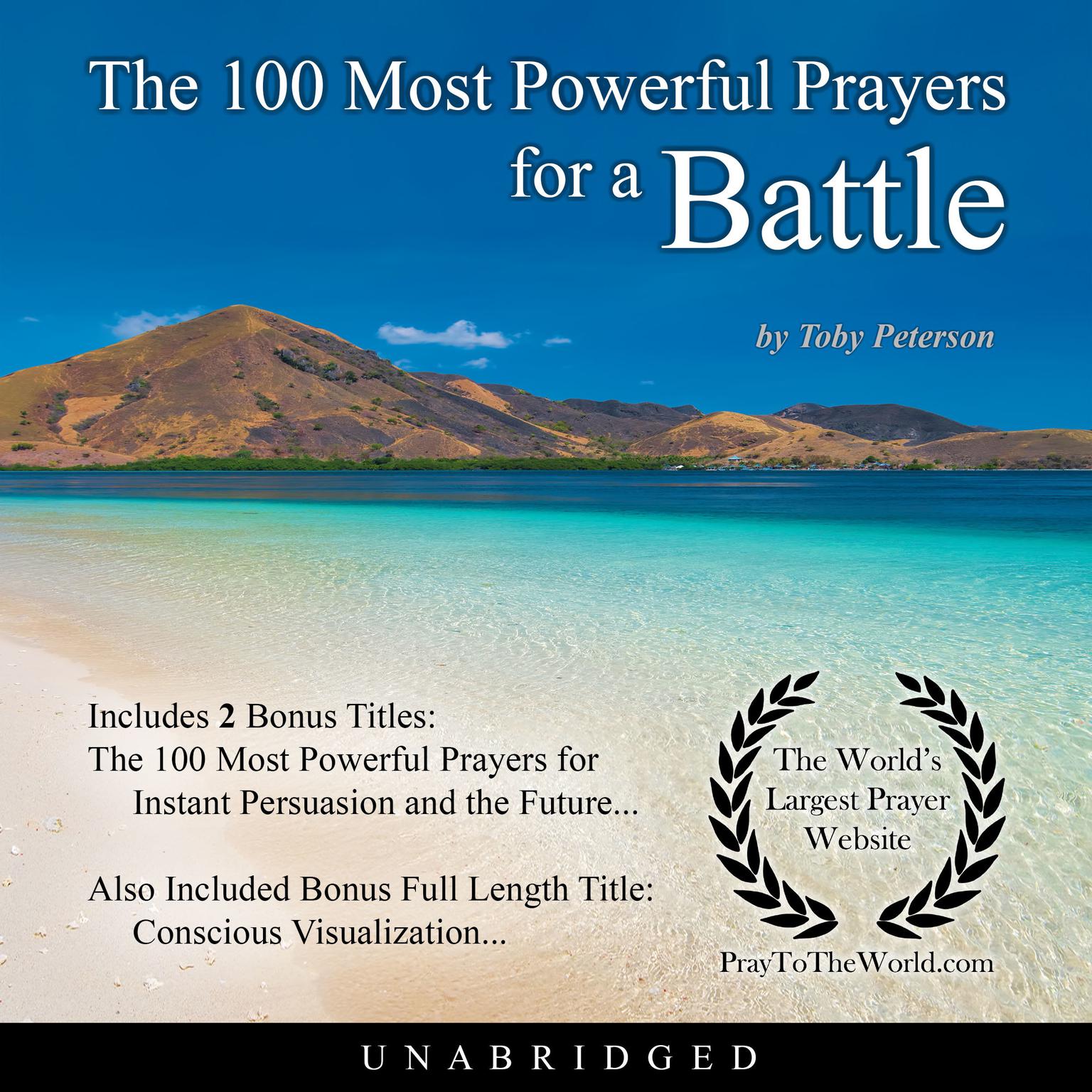 The 100 Most Powerful Prayers for a Battle Audiobook, by Toby Peterson