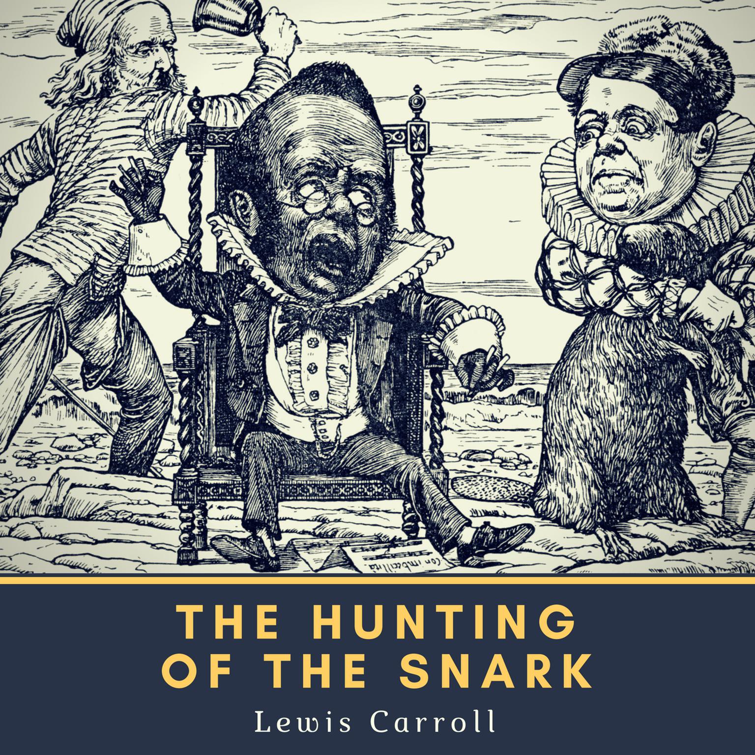 The Hunting of the Snark Audiobook, by Lewis Carroll