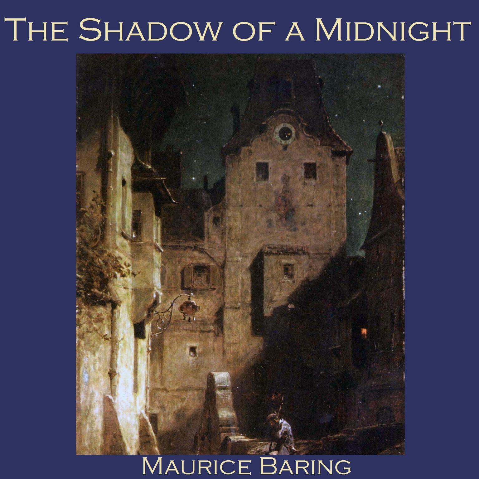 The Shadow of a Midnight Audiobook, by Maurice Baring