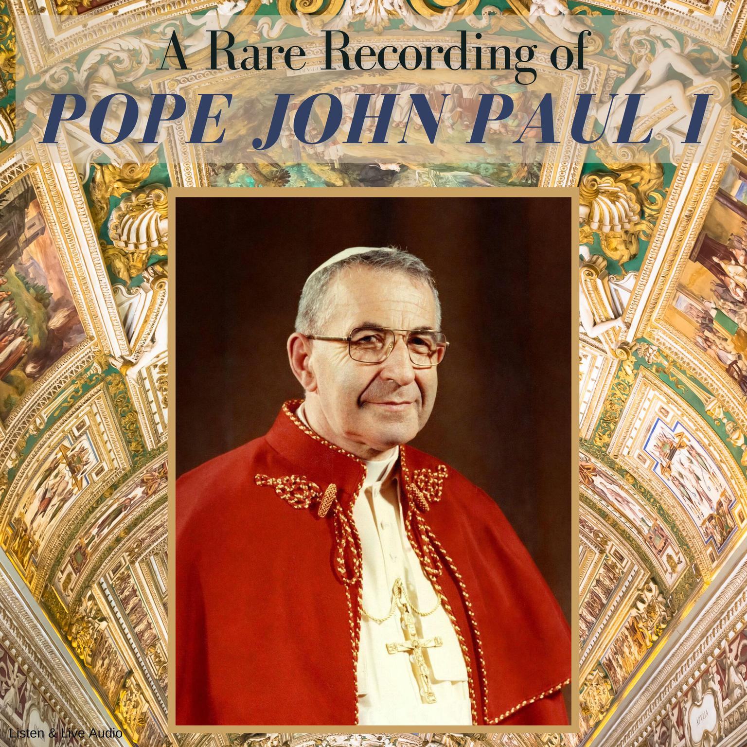 A Rare Recording of Pope John Paul I Audiobook, by Pope John Paul I