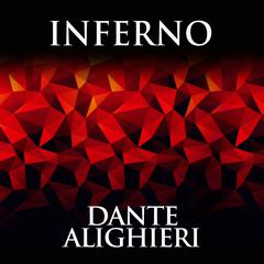 Inferno Audiobook, by Dante Alighieri