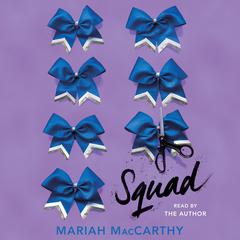 Squad Audiobook, by Mariah MacCarthy