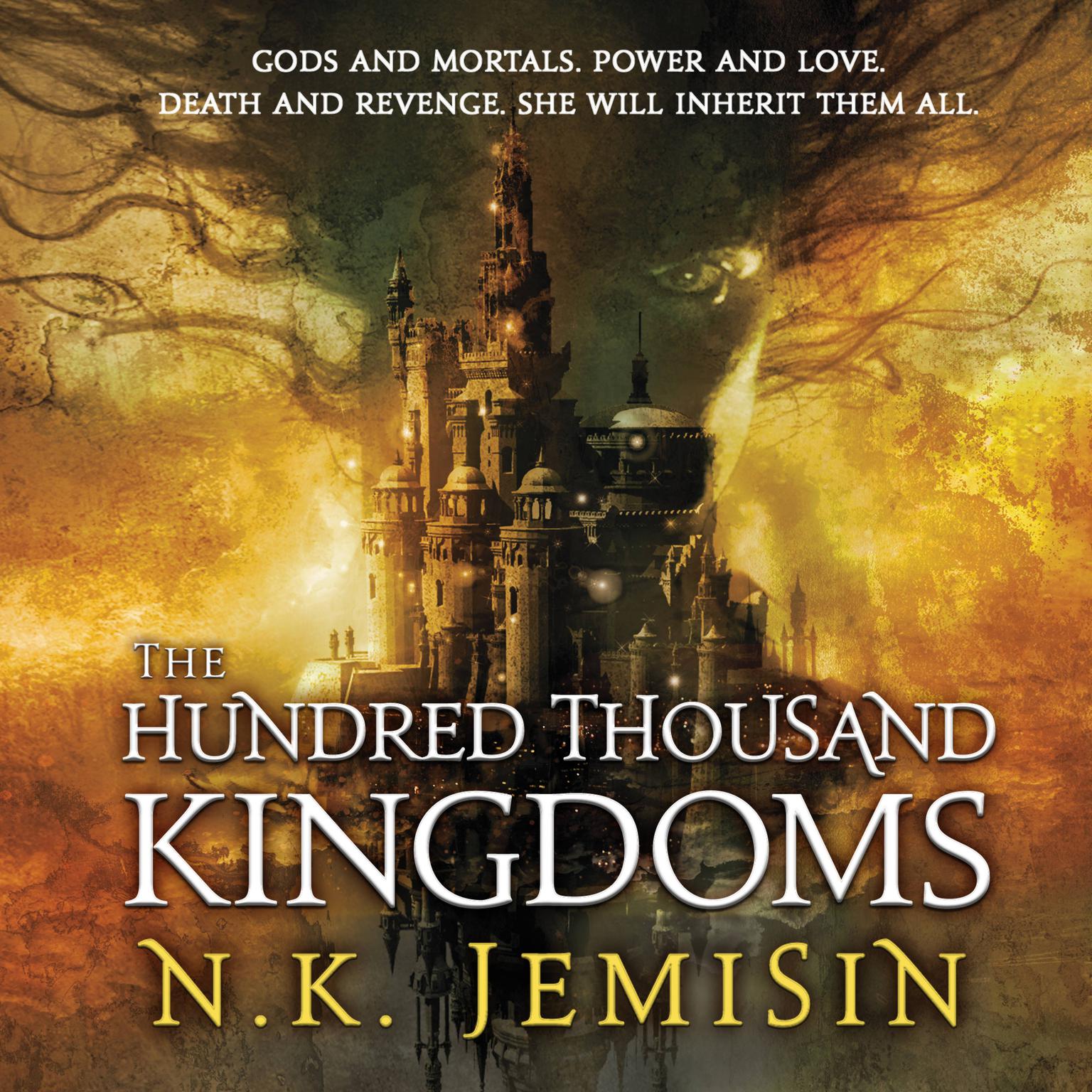 The Hundred Thousand Kingdoms Audiobook, by N. K. Jemisin