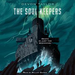 The Soul Keepers Audiobook, by Devon Taylor