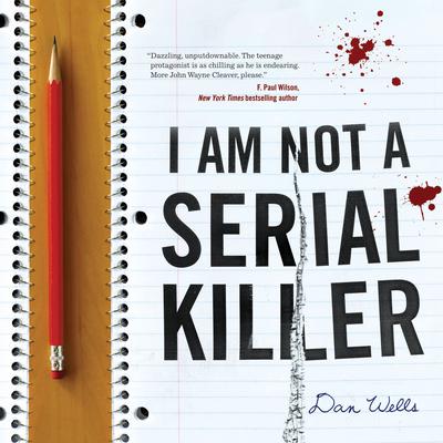 I Am Not A Serial Killer Audiobook, by 