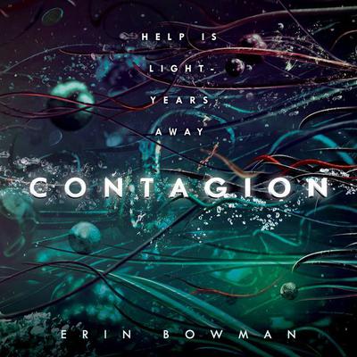 Contagion Audiobook, by Erin Bowman