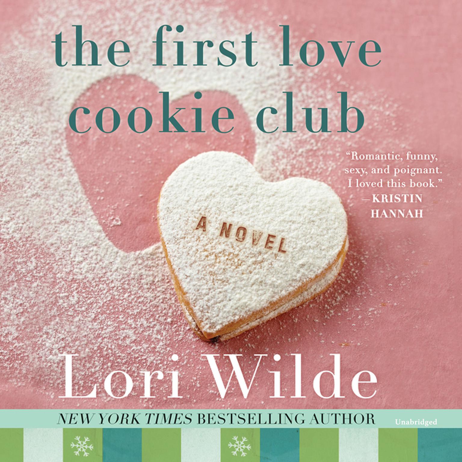 The First Love Cookie Club Audiobook, by Lori Wilde
