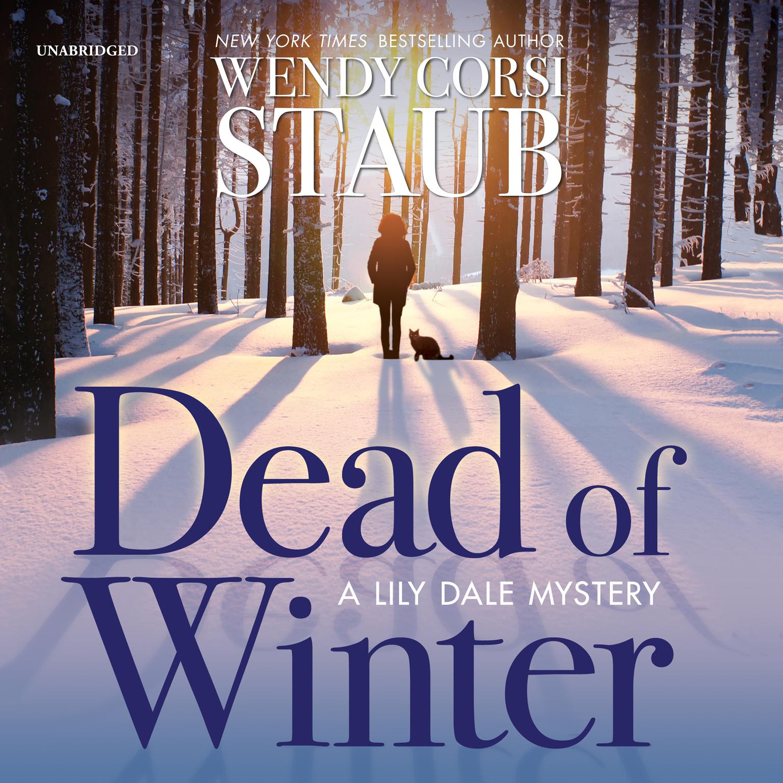 Dead of Winter: A Lily Dale Mystery Audiobook, by Wendy Corsi Staub