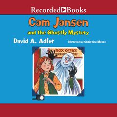Cam Jansen and the Ghostly Mystery Audiobook, by David A. Adler