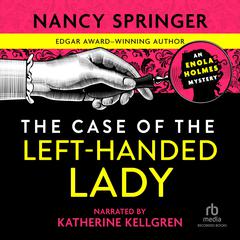The Case of the Left-Handed Lady Audiobook, by Nancy Springer
