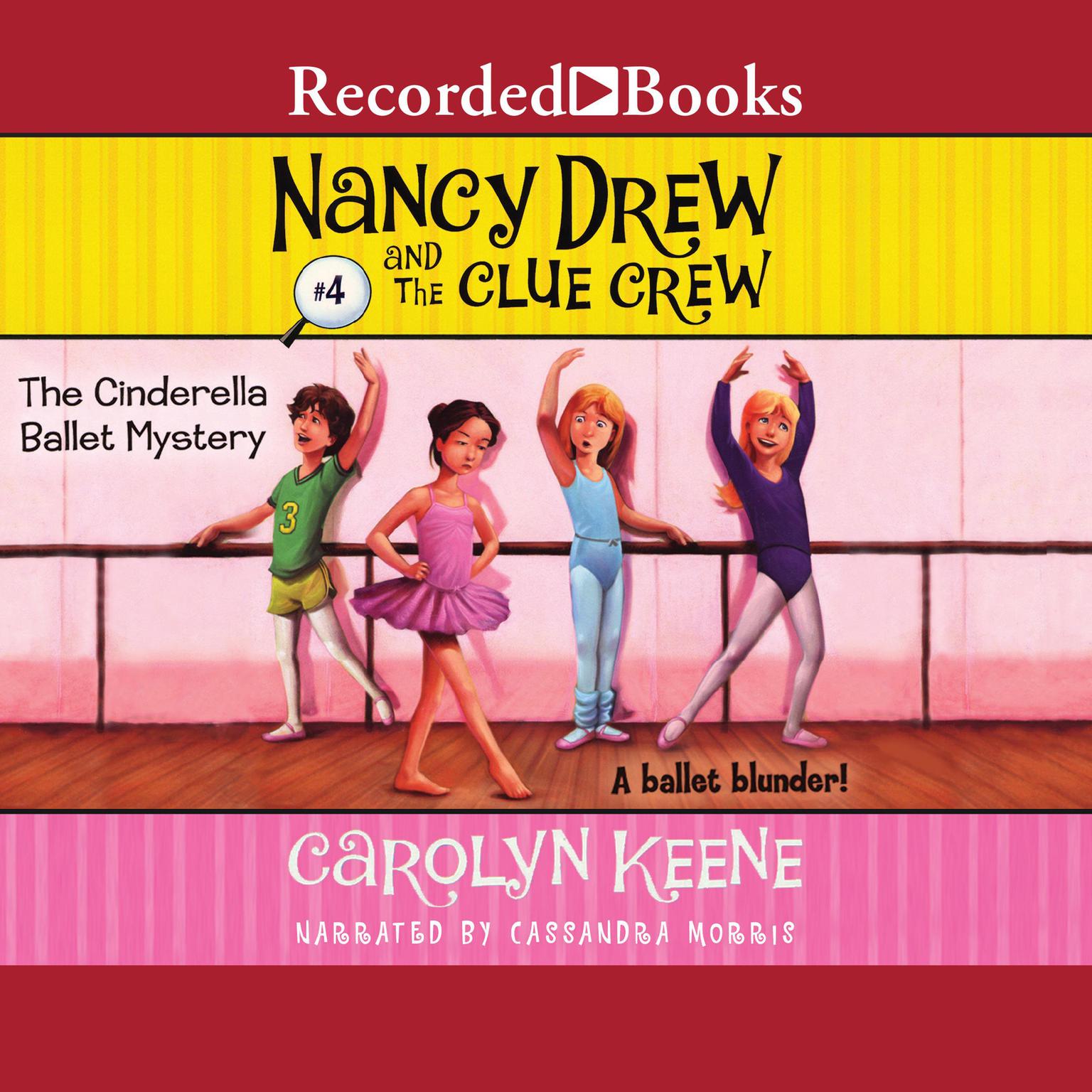 Cinderella Ballet Mystery Audiobook, by Carolyn Keene