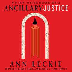 Ancillary Justice Audiobook, by Ann Leckie