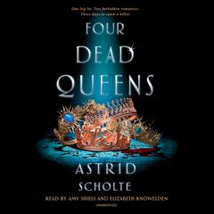 Four Dead Queens Audiobook, by 