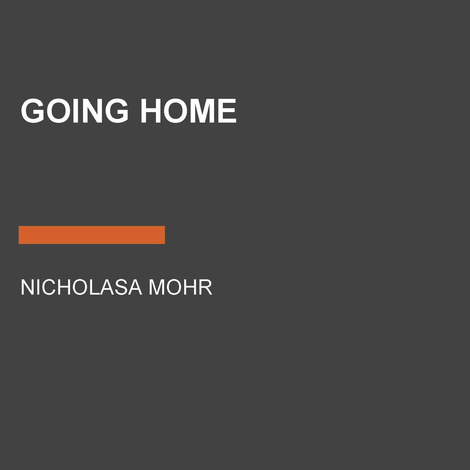 Going Home Audiobook, by Nicholasa Mohr