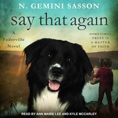 Say That Again Audiobook, by N. Gemini Sasson
