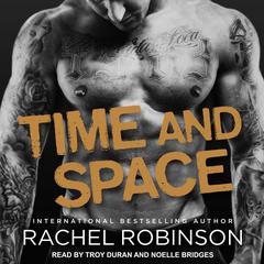 Time and Space Audiobook, by Rachel Robinson
