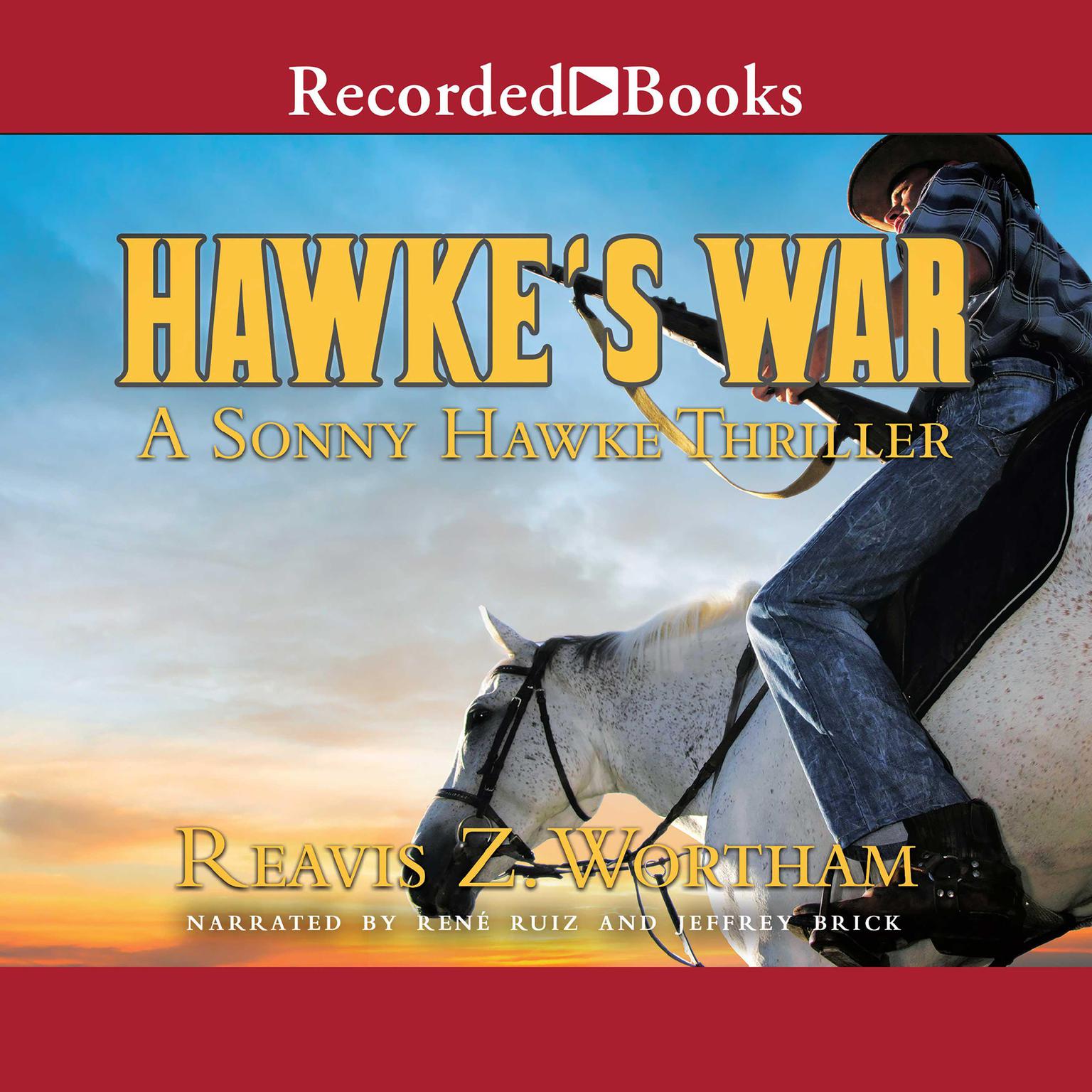Hawkes War Audiobook, by Reavis Z. Wortham