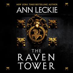 The Raven Tower Audiobook, by 