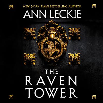 The Raven Tower Audiobook, by Ann Leckie
