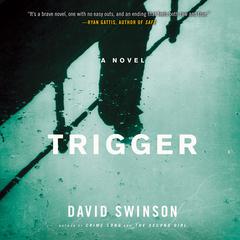 Trigger Audiobook, by David Swinson