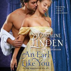 An Earl Like You: The Wagers of Sin Audiobook, by 