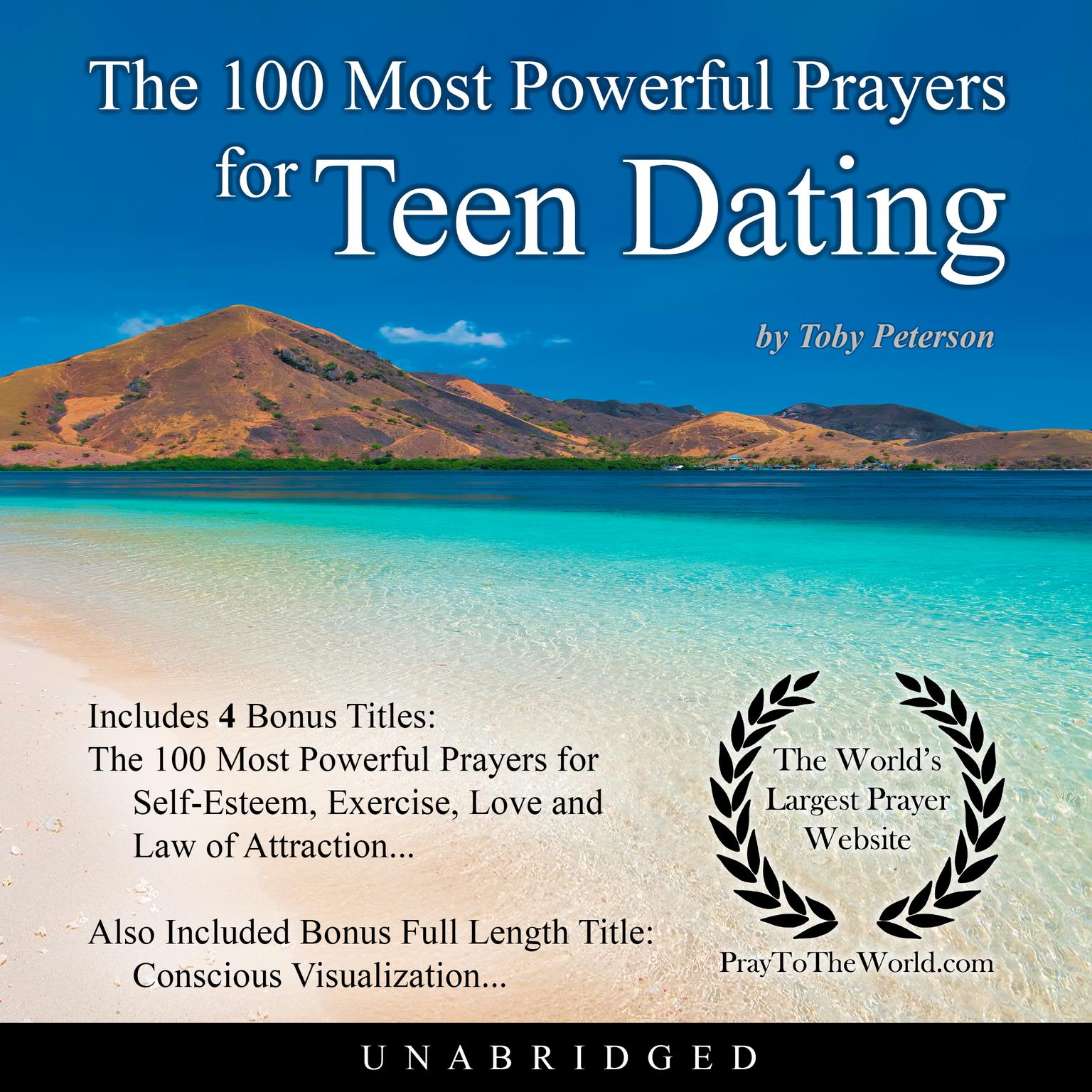 The 100 Most Powerful Prayers for Teen Dating Audiobook, by Toby Peterson