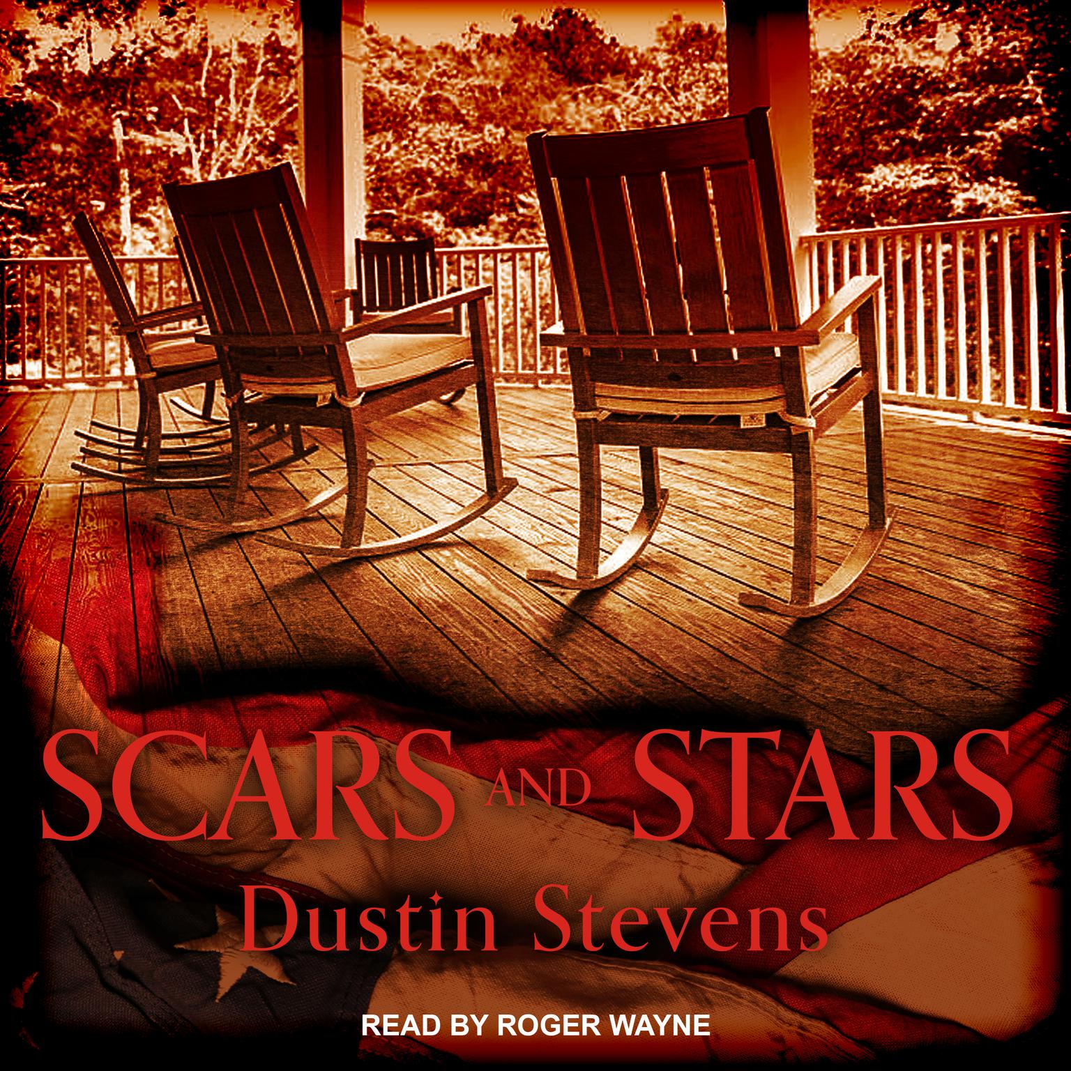 Scars and Stars Audiobook, by Dustin Stevens