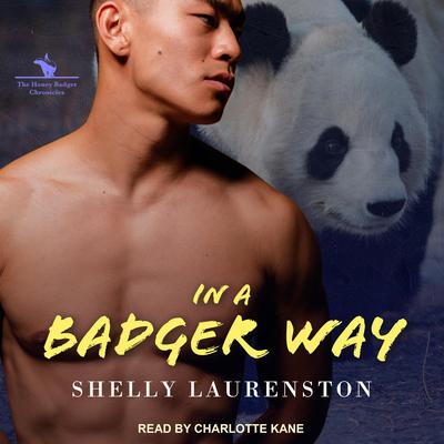 In a Badger Way Audiobook, by Shelly Laurenston