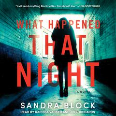 What Happened That Night: A Novel Audiobook, by 