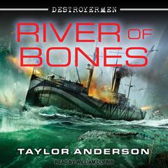 River of Bones Audiobook, by Taylor Anderson