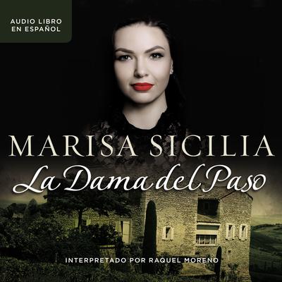 La dama del paso Audiobook, by Marisa Sicilia