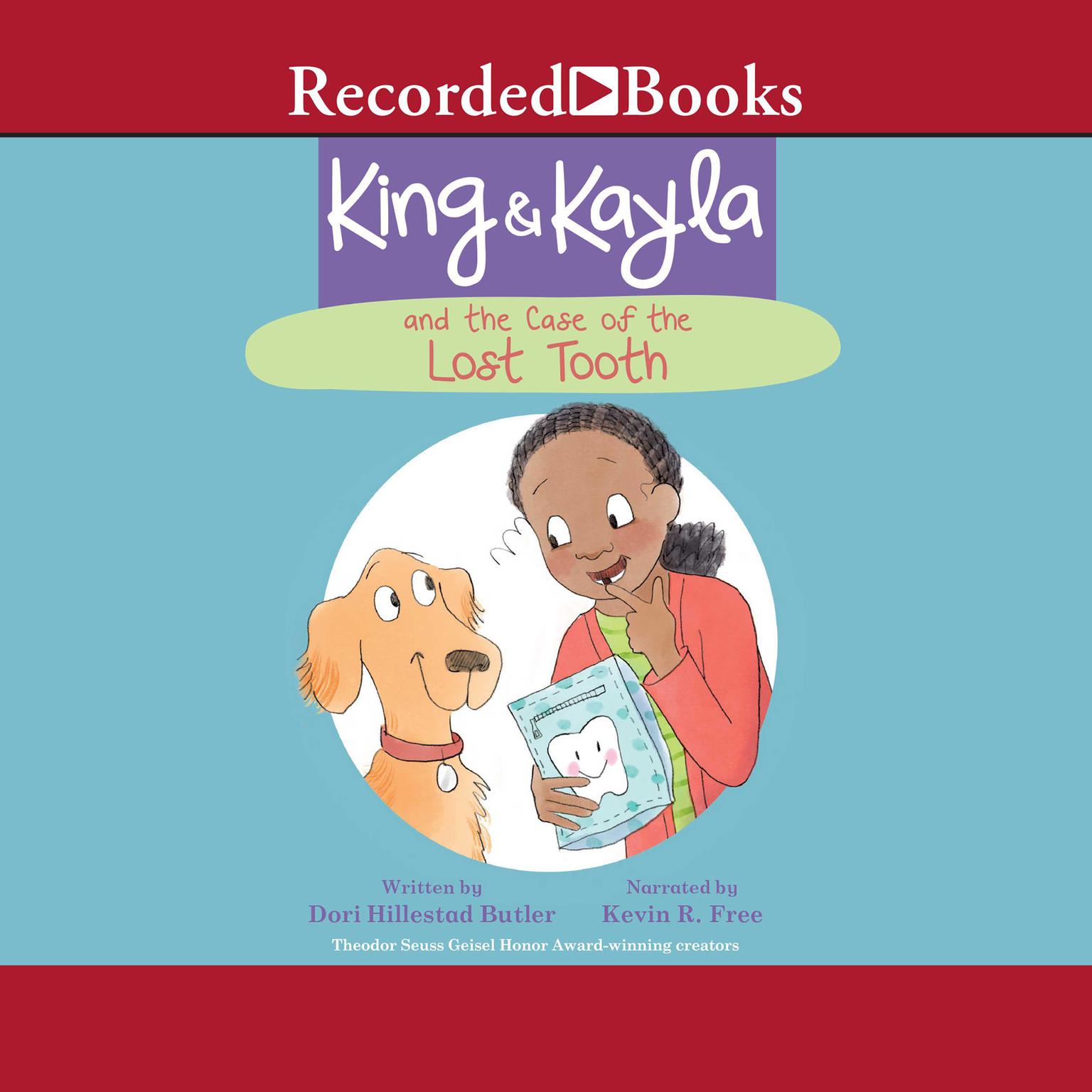 King & Kayla and the Case of the Lost Tooth Audiobook, by Dori Hillestad Butler  