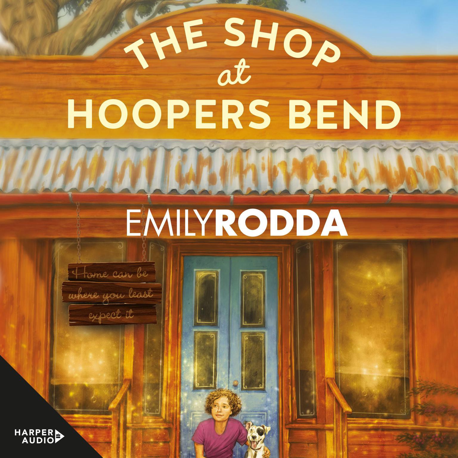 The Shop at Hoopers Bend Audiobook, by Emily Rodda