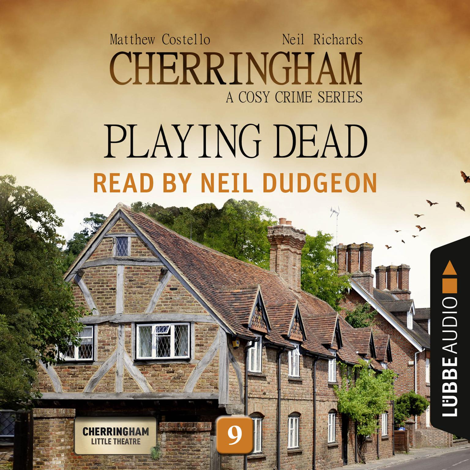 Playing Dead: Cherringham, Episode 9 Audiobook, by Matthew Costello