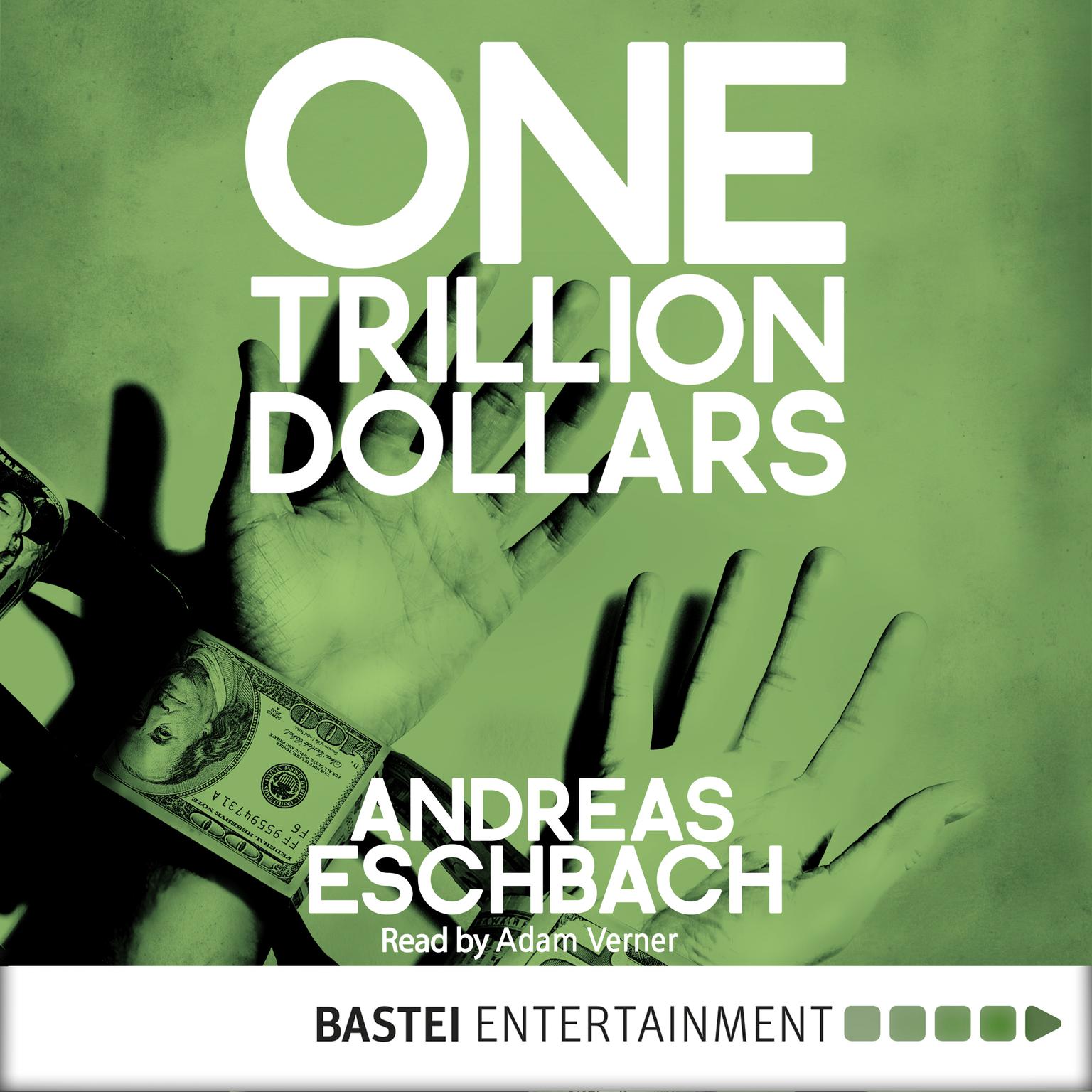 One Trillion Dollars Audiobook, by Andreas Eschbach