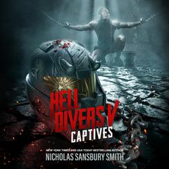 Hell Divers V: Captives Audiobook, by 