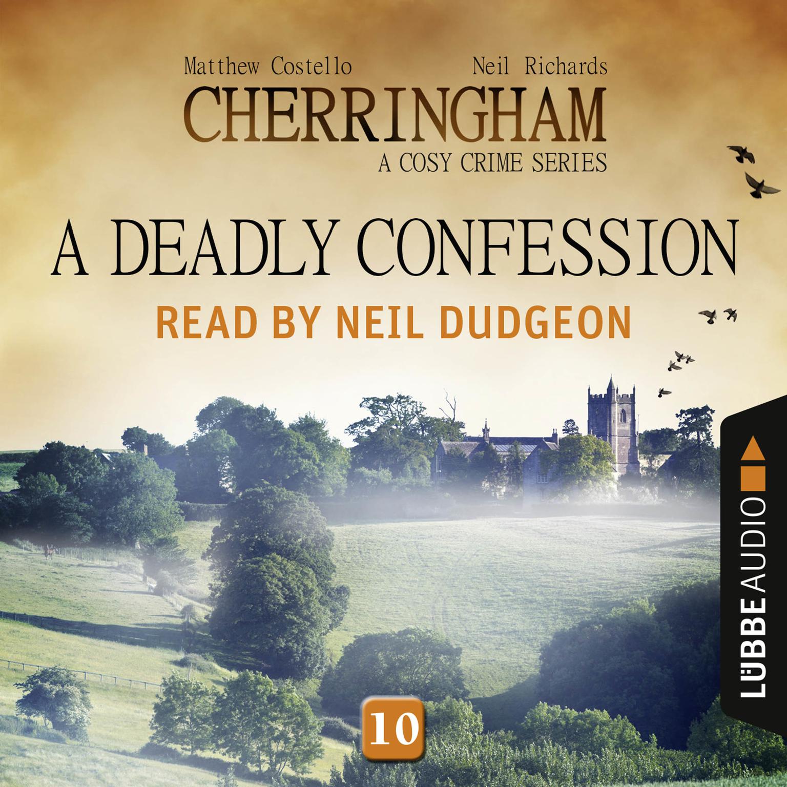 A Deadly Confession: Cherringham, Episode 10 Audiobook, by Matthew Costello