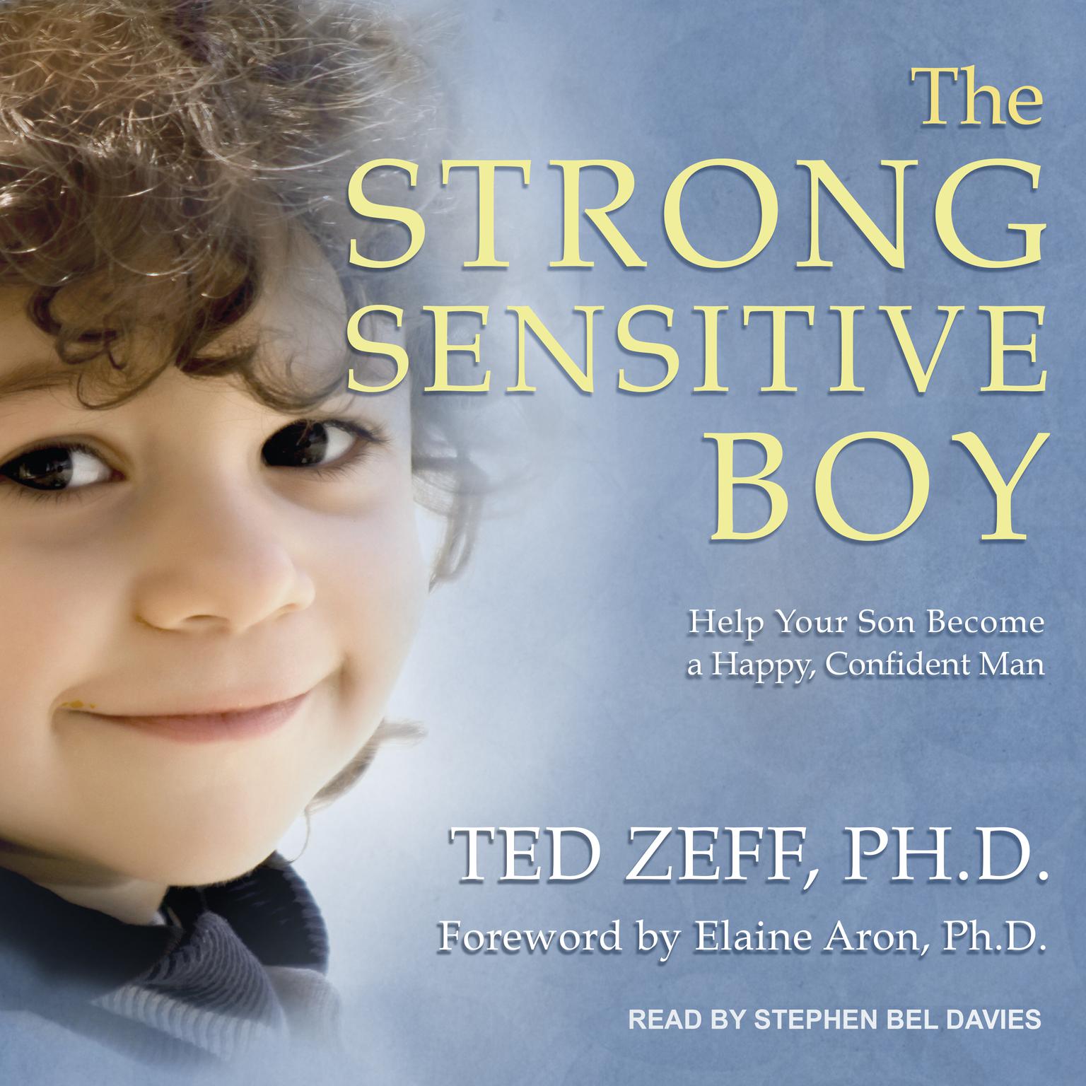The Strong Sensitive Boy Audiobook, by Ted Zeff