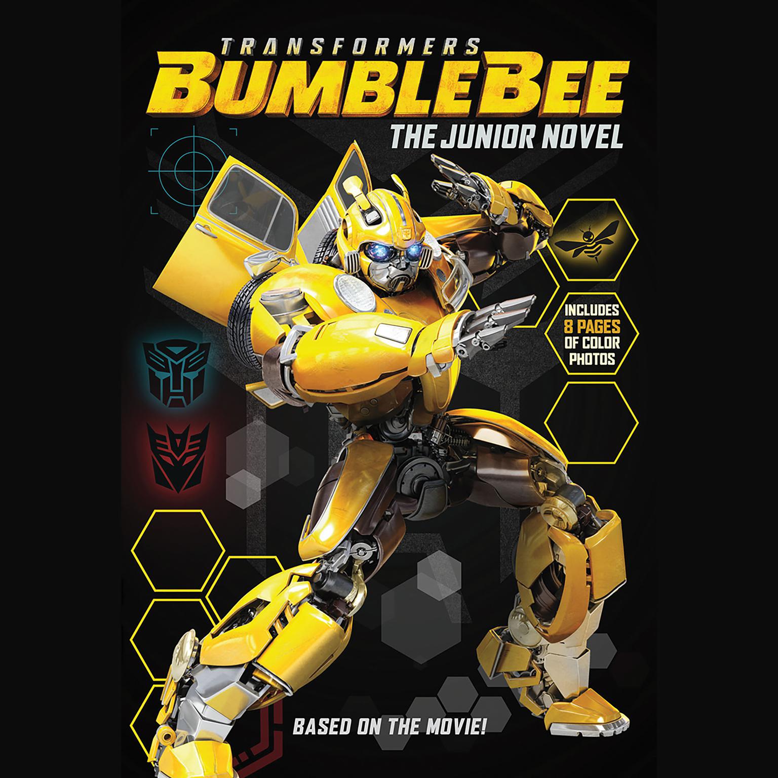 Transformers Bumblebee: The Junior Novel: The Junior Novel Audiobook, by Hasbro