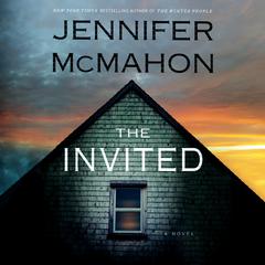 The Invited: A Novel Audiobook, by Jennifer McMahon