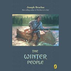 The Winter People Audiobook, by Joseph Bruchac