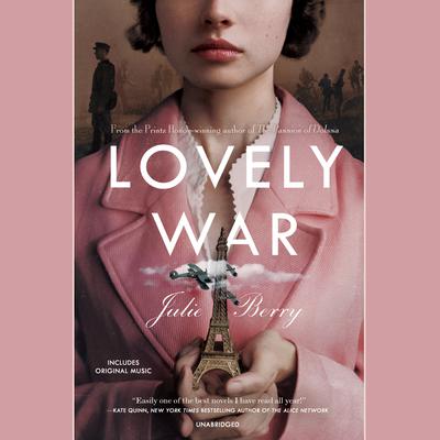 Lovely War Audiobook, by Julie Berry